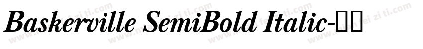 Baskerville SemiBold Italic字体转换